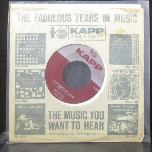 David Hill - Two Brothers / Deep Goes My Love 7" Mint- Vinyl 45 Kapp K-266X USA - Shuga Records