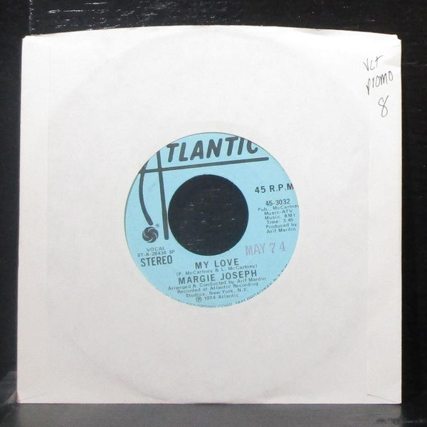 Margie Joseph - My Love 7" VG+ Promo Vinyl 45 Atlantic 45-3032 USA 1974 - Shuga Records