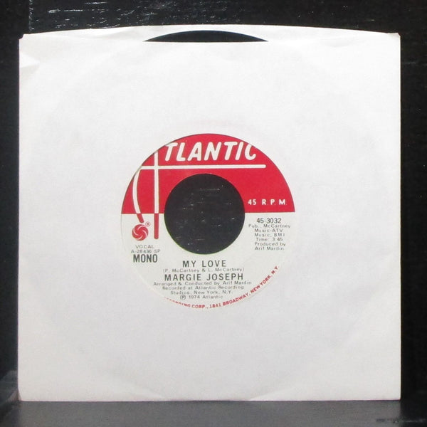 Margie Joseph - My Love 7" VG+ Promo Vinyl 45 Atlantic 45-3032 USA 1974 - Shuga Records