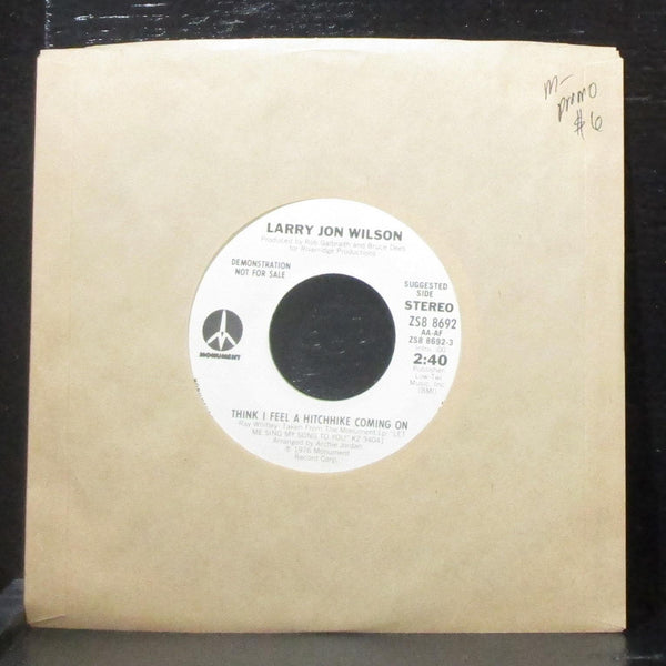 Larry Jon Wilson - Think I Feel A Hitchhike Coming On 7" Mint- Promo Vinyl 45 - Shuga Records