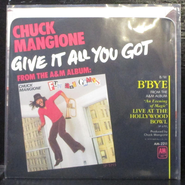 Chuck Mangione - Give It All You Got 7" VG+ Promo Vinyl 45 A&M 2211 USA 1979 - Shuga Records