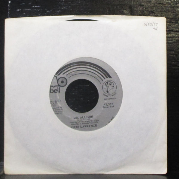 Vicki Lawrence - He Did With Me / Mr. Allison 7" Mint- Vinyl 45 Bell 45,362 USA - Shuga Records