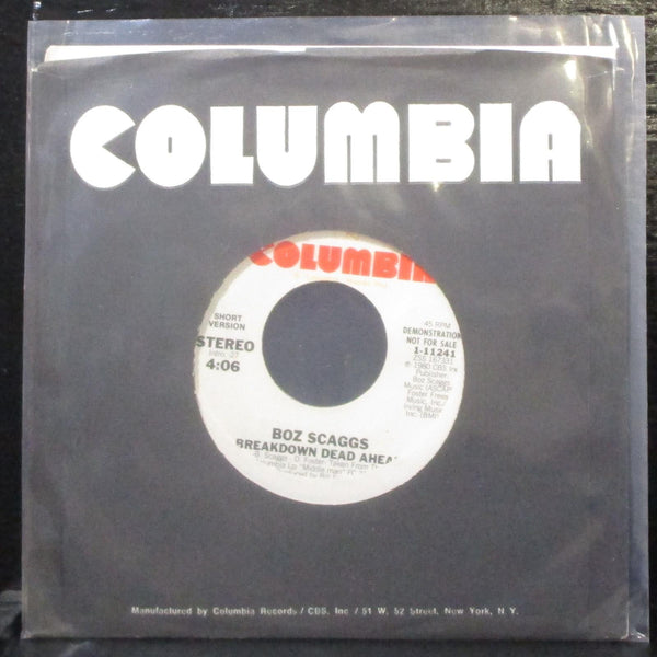 Boz Scaggs - Breakdown Dead Ahead 7" Mint- Promo Vinyl 45 Columbia 1-11241 - Shuga Records