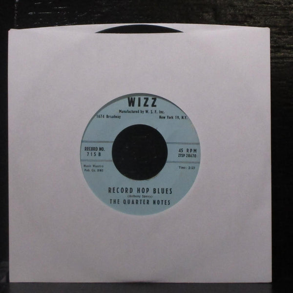 The Quarter Notes - Suki-Yaki-Rocki / Record Hop Blues 7" VG+ Vinyl 45 Wizz 715 - Shuga Records