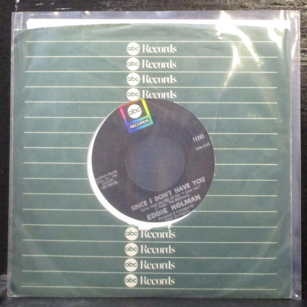 Eddie Holman - Since I Don't Have You / Don't Stop Now 7" VG+ Vinyl 45 ABC 11261 - Shuga Records