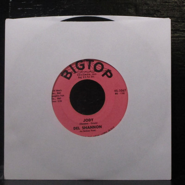 Del Shannon - Runaway / Jody 7" VG+ Vinyl 45 Big Top 45-3067 USA 1961 - Shuga Records