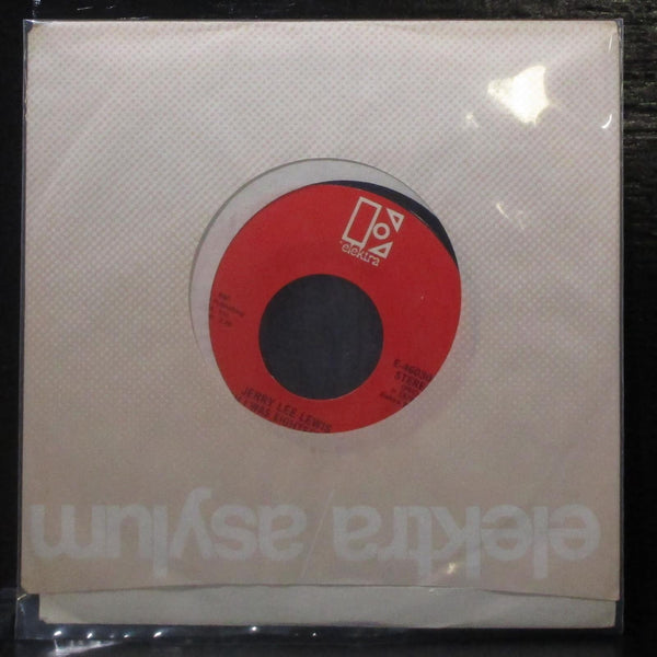 Jerry Lee Lewis - Rockin' My Life Away 7" Mint- Vinyl 45 Elektra E-46030 USA - Shuga Records