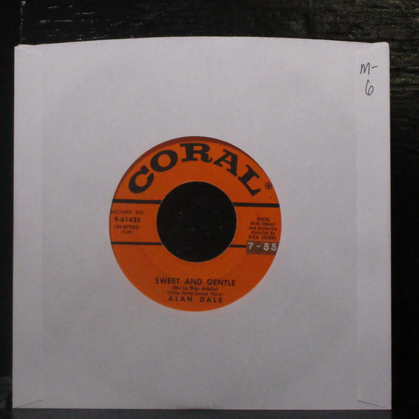 Alan Dale - Sweet And Gentle / You Still Mean The Same To Me 7" Mint- Vinyl 45 - Shuga Records