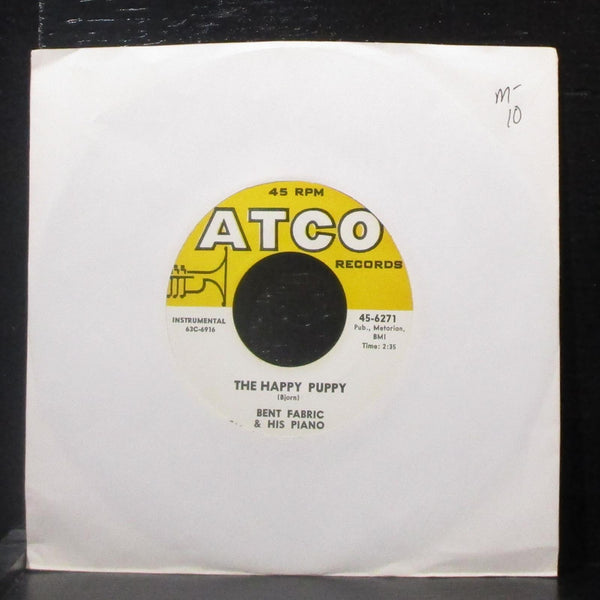 Bent Fabric - The Happy Puppy / Sermonette 7" Mint- Vinyl 45-6271 ATCO USA - Shuga Records