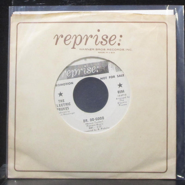The Electric Prunes - Dr. Do-Good / Hideaway 7" VG+ Promo Vinyl 45 Reprise 0594 - Shuga Records