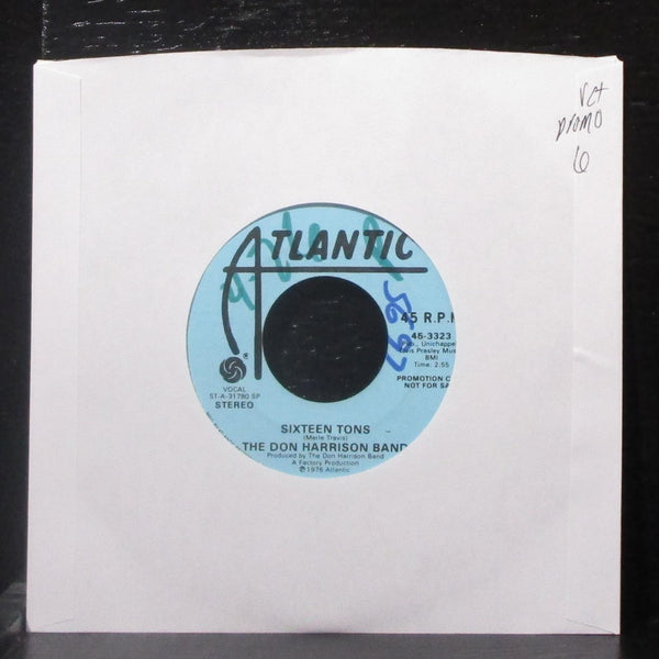 The Don Harrison Band - Sixteen Tons 7" VG+ Promo Vinyl 45-3323 Atlantic USA - Shuga Records