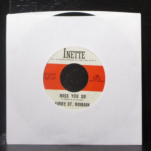 Kirby St. Romain - Summer's Comin' / Miss You So 7" VG+ Vinyl 45 Inette 103 USA - Shuga Records