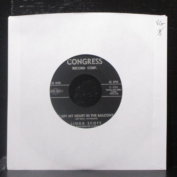 Linda Scott - I Left My Heart On The Balcony 7" VG Vinyl 45 Congress 106 USA - Shuga Records