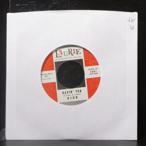 Dion - Havin' Fun / Northeast End Of The Corner 7" VG Vinyl 45 Laurie 3081 USA - Shuga Records