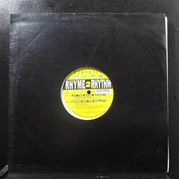 Rhyme 2 Rhythm - Let The Bass Boom!!! / Whose Got The Skillz 12" VG+ SH-109 - Shuga Records