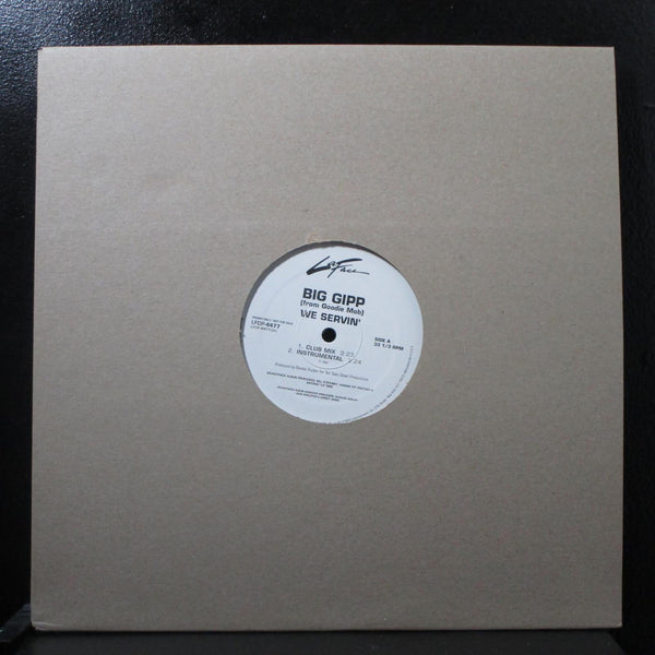 Big Gipp - We Servin' 12" VG+ LFDP-4477 Promo 2000 USA Vinyl Record - Shuga Records