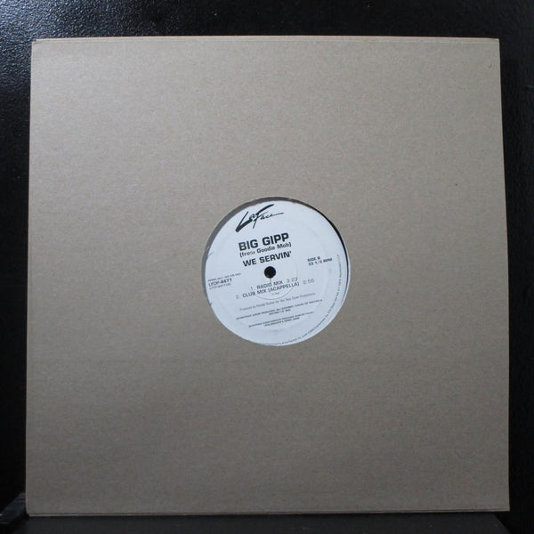 Big Gipp - We Servin' 12" VG+ LFDP-4477 Promo 2000 USA Vinyl Record - Shuga Records