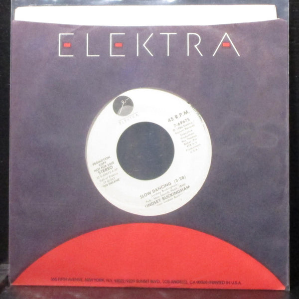 Lindsey Buckingham - Slow Dancing 7" Mint- Promo Vinyl 45 Elektra 7-69675 USA - Shuga Records