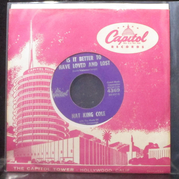 Nat King Cole - Is It Better To Have Loved And Lost 7" Mint- Vinyl 45 Capitol - Shuga Records