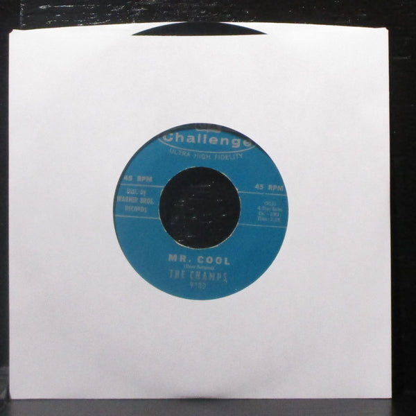 The Champs - 3/4 Mash / Mr. Cool 7" VG+ Vinyl 45 Challenge 9180 USA 1963 - Shuga Records