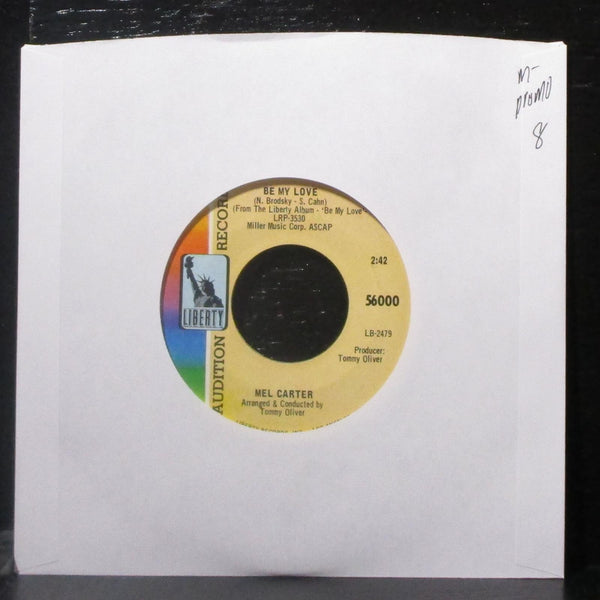 Mel Carter - Be My Love 7" Mint- Promo Vinyl 45 Liberty 56000 USA 1967 - Shuga Records
