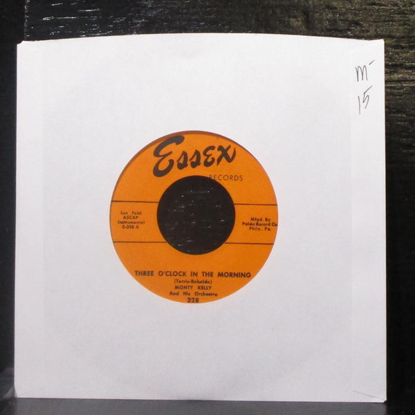 Monty Kelly - Three O'Clock In The Morning / Doreen 7" Mint- Vinyl 45 Essex 328 - Shuga Records