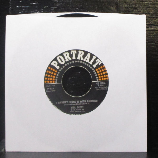 Neil Scott - Bobby / I Haven't Found It With Another 7" VG+ Vinyl 45 Portrait - Shuga Records