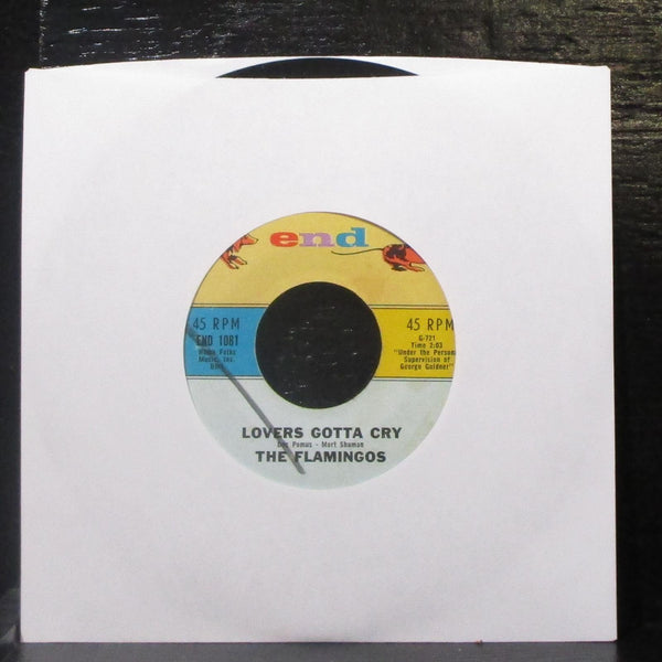 The Flamingos - Your Other Love / Lovers Gotta Cry 7" VG+ Vinyl 45 END 1081 USA - Shuga Records