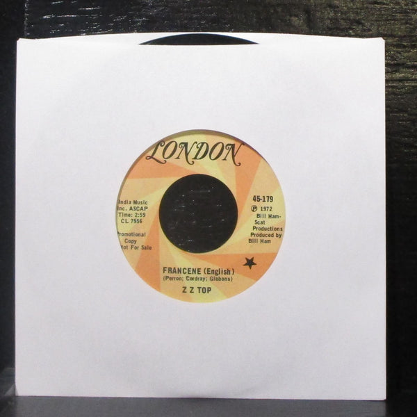 ZZ Top - Francene 7" VG+ Promo Vinyl 45 London 45-179 USA 1972 - Shuga Records