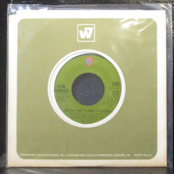 Glenn Yarbrough - The Ivy That Clings To The Wall 7" Mint- Vinyl 45 WB 7478 USA - Shuga Records