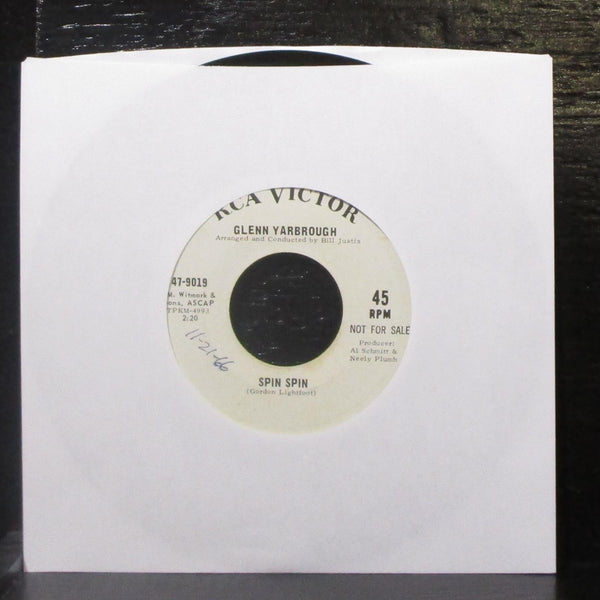 Glenn Yarbrough - Spin Spin / Love Are Wine 7" Mint- Promo Vinyl 45 RCA 47-9019 - Shuga Records