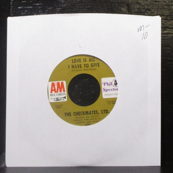 The Checkmates Ltd. - Love Is All I Have To Give 7" Mint- Vinyl 45 A&M 1039 USA - Shuga Records