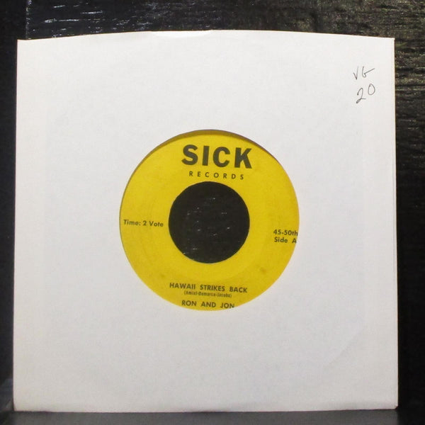 Ron & Jon - Hawaii Strikes Back / Yeah 7" VG Vinyl 45 Sick 45-50th USA - Shuga Records