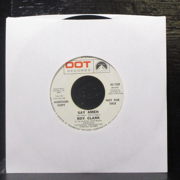 Roy Clark - Then She's A Lover / Say Amen 7" VG+ Promo Vinyl 45 Dot 45-17335 - Shuga Records