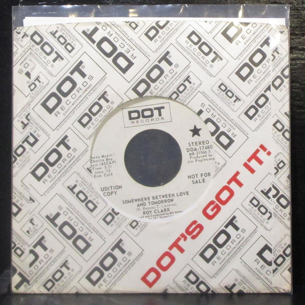 Roy Clark - Somewhere Between Love And Tomorrow 7" Mint- Promo Vinyl 45 Dot - Shuga Records