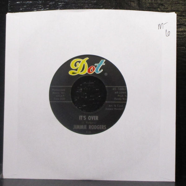 Jimmie Rodgers - It's Over / Anita, You're Dreaming 7" Mint- Vinyl 45-16861 Dot - Shuga Records