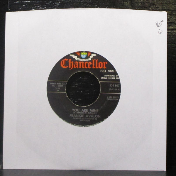 Frankie Avalon - You Are Mine / Ponchinello 7" VG+ Vinyl 45 Chancellor C-1107 - Shuga Records