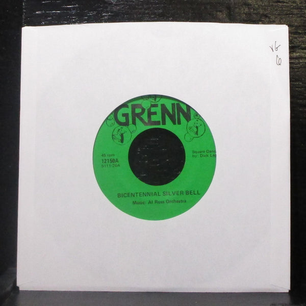 Al Russ Orchestra - Bicentennial Silver Bell 7" VG Vinyl 45 Grenn 12150 USA - Shuga Records