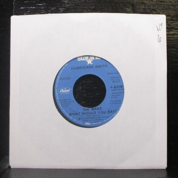 Hurricane Smith - Oh Babe, What Would You Say? / Who Was It? 7" VG+ Vinyl 45 - Shuga Records