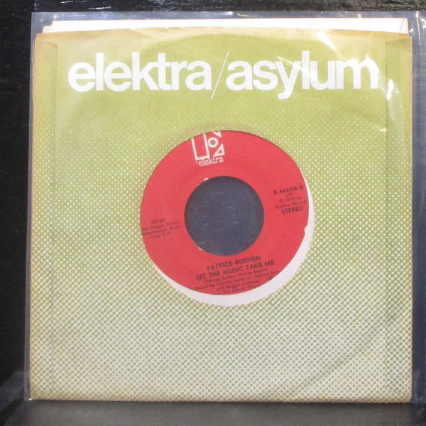 Patrice Rushen - Let The Music Take Me 7" VG+ Vinyl 45 Elektra E-46604 USA 1979 - Shuga Records