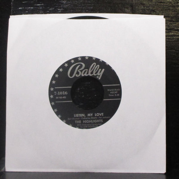 The Highlights - City Of Angels / Listen, My Love 7" VG+ Vinyl 45 Bally 7-1016 - Shuga Records