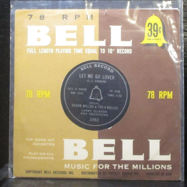 Susan Miller & The 4 Belles - Let Me Go Lover 7" VG+ Vinyl 78 Bell 1082 USA 1955 - Shuga Records
