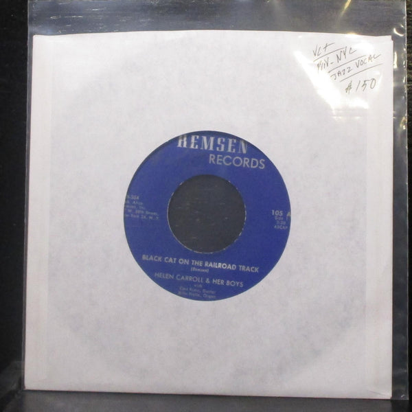 Helen Carroll - Black Cat On The Railroad Track 7" VG+ Vinyl 45 Remsen 105 USA - Shuga Records