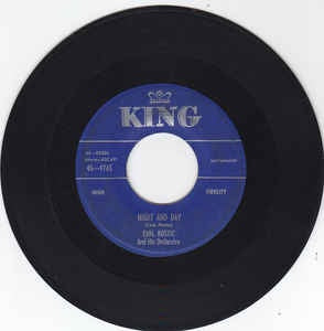 Earl Bostic And His Orchestra ‎– Night And Day / Embraceable You - VG+ 7" Single 45RPM 1954 King Records USA - Funk / Soul