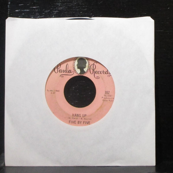 Five By Five - Fire / Hang Up 7" VG Vinyl 45 Paula 302 USA 1968 - Shuga Records