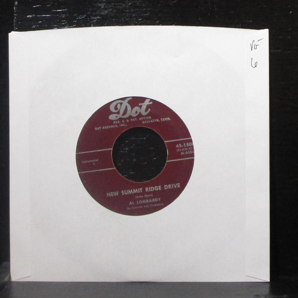 Al Lombardy - New Summit Ridge Drive / Choppin' 7" VG- Vinyl 45-15060 Dot USA - Shuga Records