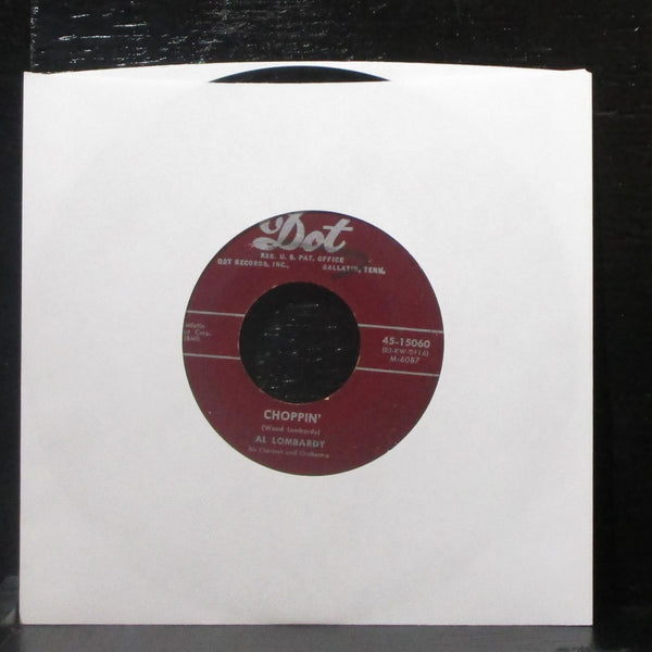 Al Lombardy - New Summit Ridge Drive / Choppin' 7" VG- Vinyl 45-15060 Dot USA - Shuga Records