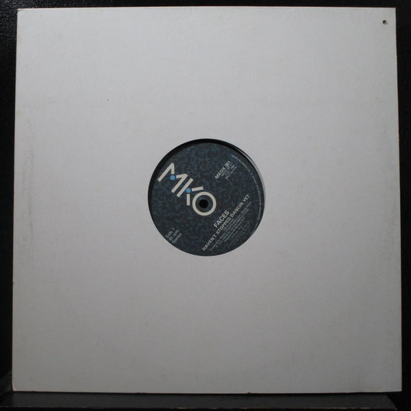 Faces - Haven't Stopped Dancin Yet 12" 45 RPM Mint- MKOX 301 UK Vinyl Record - Shuga Records