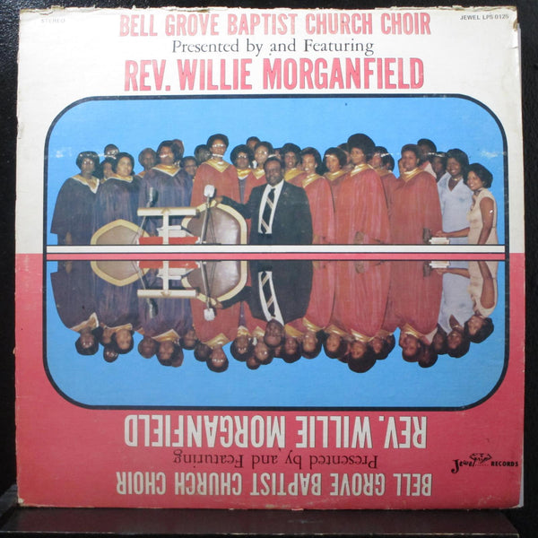 Bell Grove Baptist Church Choir, Willie Morganfield LP VG+ LPS 0125 Vinyl Record - Shuga Records