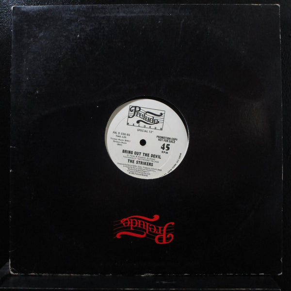 The Strikers - Strike It Up 12" 45 RPM VG+ PRL D 538-AS Promo Vinyl Record - Shuga Records